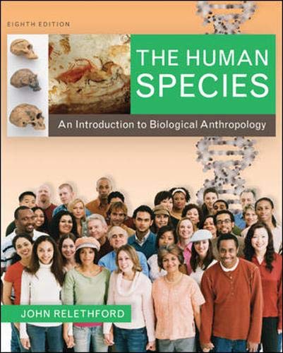 The Human Species: An Introduction to Biological Anthropology - Click to Buy