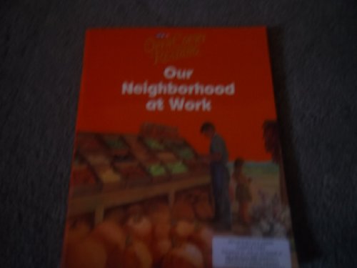 Open Court Reading, Little Book 4: Our Neighborhood at Work, Grade 1 (IMAGINE IT) - Click to Buy