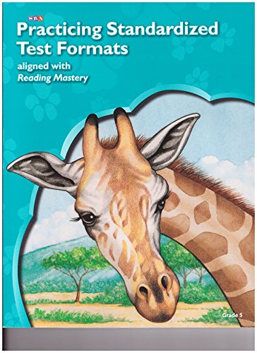Reading Mastery Reading/Literature Strand Grade 5, Practicing Standardized Test Formats (READING MASTERY LEVEL VI)