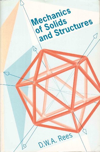 The Mechanics of Solids and Structures - Click to Buy