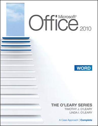 Microsoft® Word 2010: A Case Approach, Complete (The O'leary Series) - Click to Buy