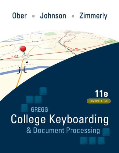 Gregg College keyboarding & Document Processing,11th edition (Lesson 1- 120) - Click to Buy