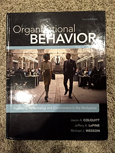 Organizational Behavior: Improving Performance and Commitment in the Workplace - Click to Buy