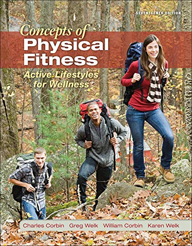 Concepts of Physical Fitness: Active Lifestyles for Wellness, Loose Leaf Edition - Click to Buy