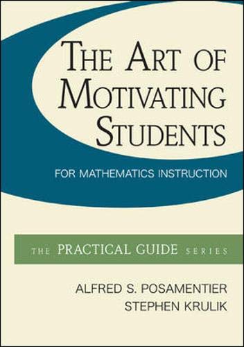 The Art of Motivating Students for Mathematics Instruction - Click to Buy