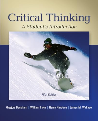 Critical Thinking: A Student's Introduction - Click to Buy