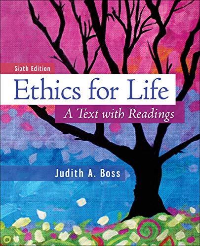 Ethics for Life: A Text With Readings - Click to Buy