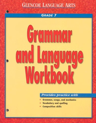 Glencoe Language Arts, Grade 7, Grammar and Language Workbook - Click to Buy