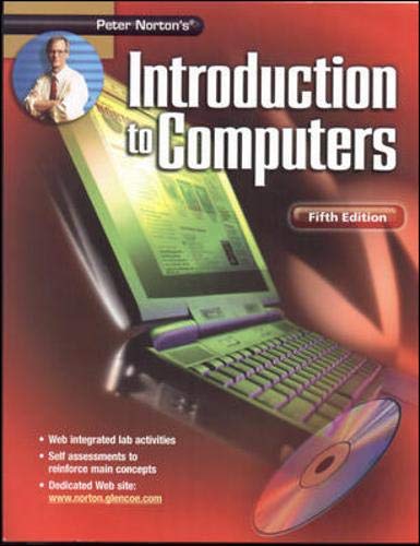 Peter Norton's Introduction To Computers Fifth Edition Student Edition - Click to Buy