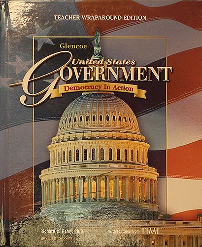 United States Government: Democracy in Action [Teacher Wraparound Edition] (Glencoe) - Click to Buy