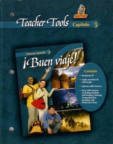 Teacher Tools Capitulo 5 Buen Viaje! Spanish 3 - Click to Buy