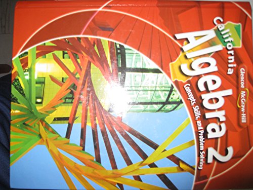 California Algebra 2: Concepts, Skills, and Problem Solving - Click to Buy