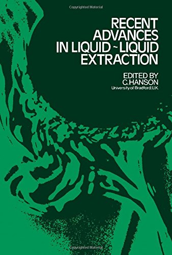 Recent advances in liquid-liquid extraction - Click to Buy
