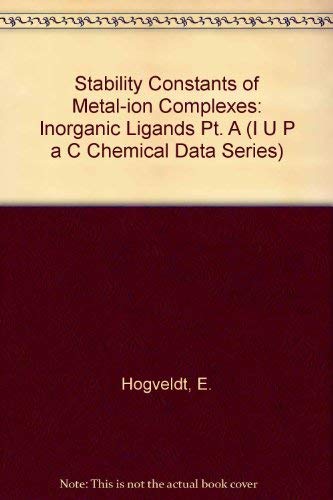 Stability Constants of Metal-Ion Complexes - Click to Buy