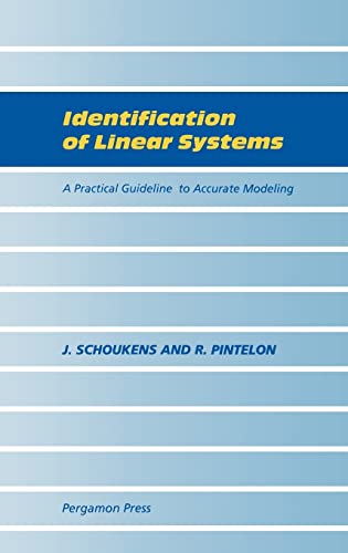 Identification of Linear Systems: A Practical Guideline to Accurate Modeling - Click to Buy