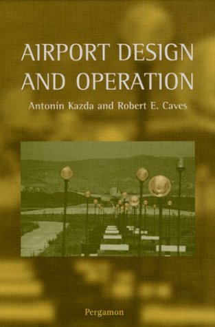 AIRPORT DESIGN AND OPERATION - Click to Buy
