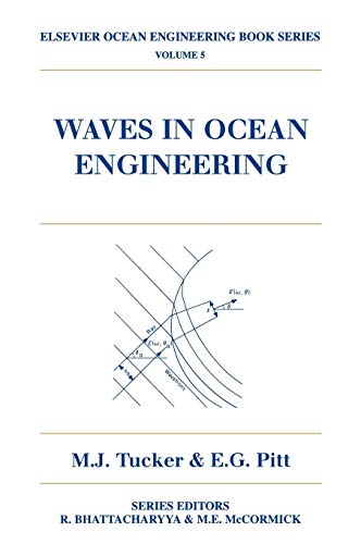 Waves in Ocean Engineering (Volume 5) (Elsevier Ocean Engineering Series, Volume 5) - Click to Buy
