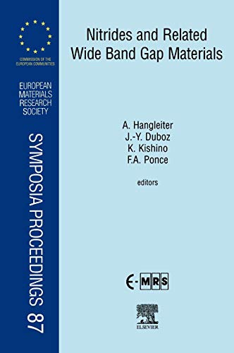 Nitrides and Related Wide Band Gap Materials (Volume 87) (European Materials Research Society Symposia Proceedings, Volume 87) - Click to Buy