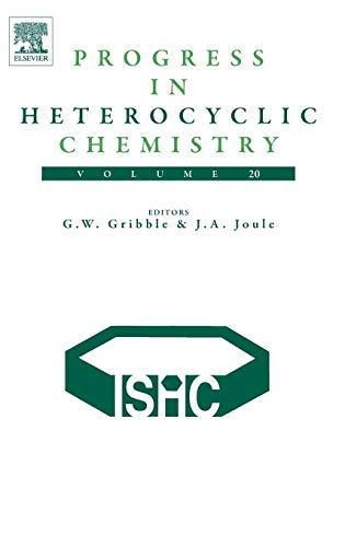 Progress in Heterocyclic Chemistry (Volume 20)