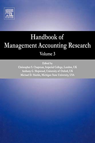 Handbook of Management Accounting Research, Vol. 3 (Volume 3) - Click to Buy