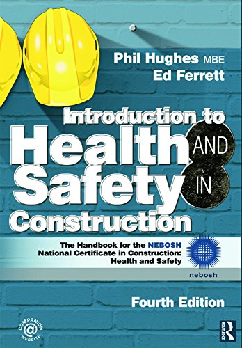 Introduction to Health and Safety in Construction: The Handbook for the NEBOSH National Certificate in Construction: Health and Safety - Click to Buy
