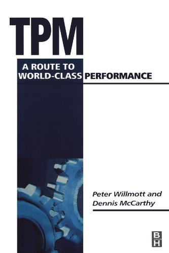 TPM - A Route to World-Class Performance: A Route to World Class Performance - Click to Buy