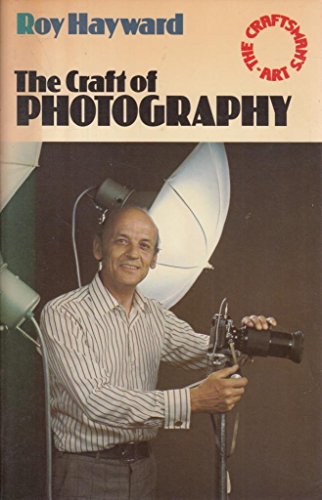 The Craft of Photography (The Craftsman's Art Series) - Click to Buy