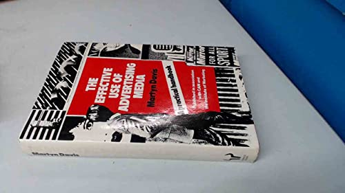 The Effective Use of Advertising Media: A Practical Guide - Click to Buy