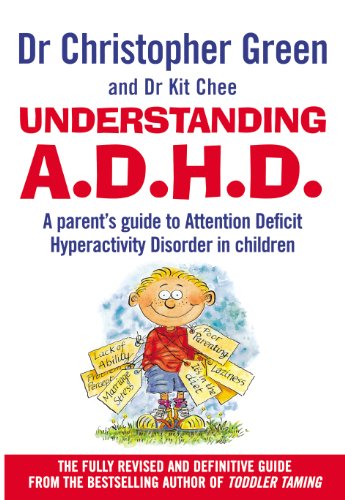 Understanding Adhd : Parent's Guide to Attention Deficit Hyperactivity Disorder in Children