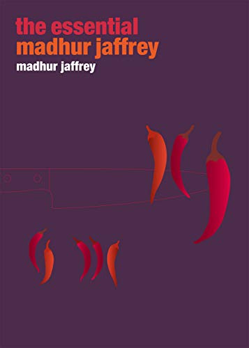 The Essential Madhur Jaffrey - Click to Buy