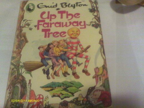UP THE FARAWAY TREE - Click to Buy
