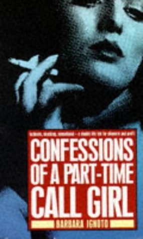 Confessions of a Part-time Call-girl - Click to Buy