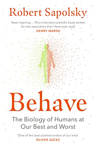 Behave: The bestselling exploration of why humans behave as they do - Click to Buy
