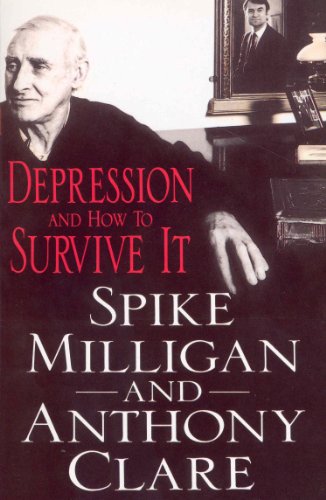 Depression and How to Survive It - Click to Buy