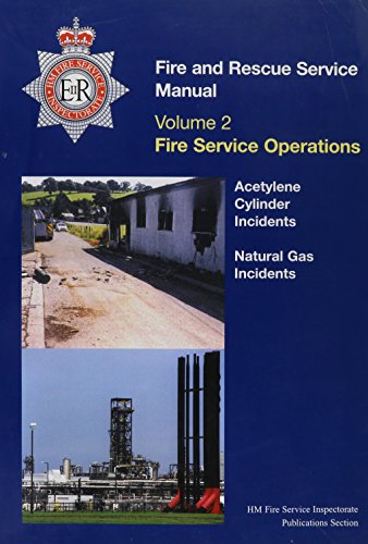 Fire Service Manual: Cylinder Incidents and Natural Gas Incidents - Click to Buy