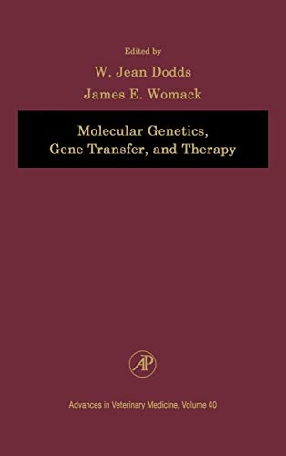 Molecular Genetics, Gene Transfer, and Therapy (Volume 40) (Advances in Veterinary Medicine, Volume 40) - Click to Buy