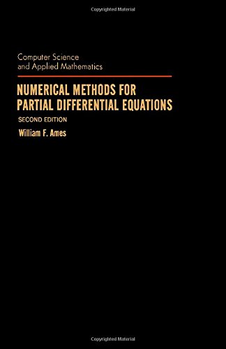 Numerical Methods For Partial Differential Equations (Computer Science and Applied Mathmatics) - Click to Buy