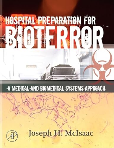 Hospital Preparation for Bioterror: A Medical and Biomedical Systems Approach - Click to Buy