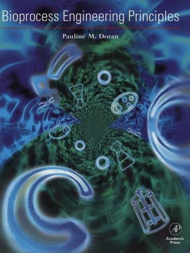 Bioprocess Engineering Principles - Click to Buy