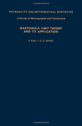 Martingale Limit Theory and Its Application (Probability and Mathematical Statistics) - Click to Buy