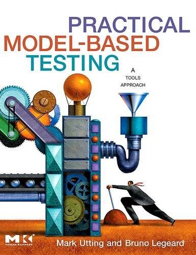 Practical Model-Based Testing: A Tools Approach - Click to Buy