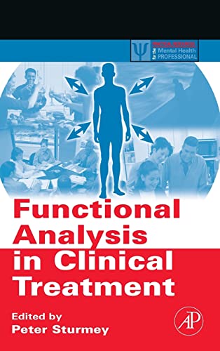 Functional Analysis in Clinical Treatment (Practical Resources for the Mental Health Professional) - Click to Buy