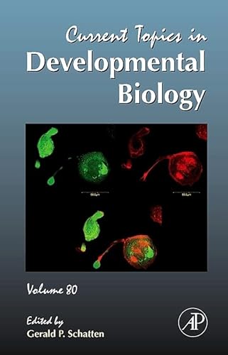 Current Topics in Developmental Biology (Volume 80) - Click to Buy
