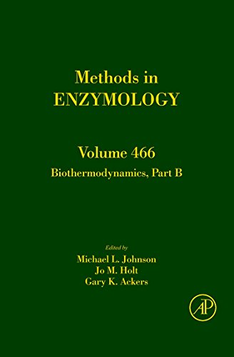 Biothermodynamics, Part B (Volume 466) (Methods in Enzymology, Volume 466) - Click to Buy