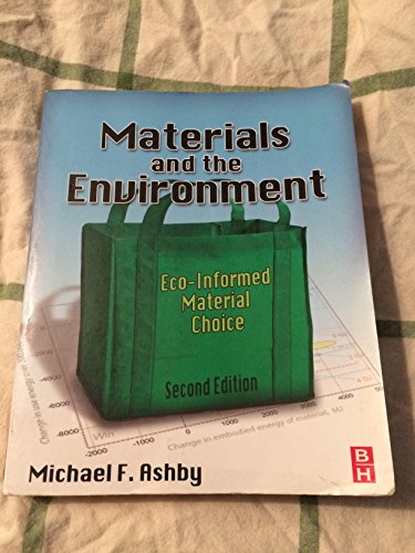 Materials and the Environment: Eco-informed Material Choice - Click to Buy