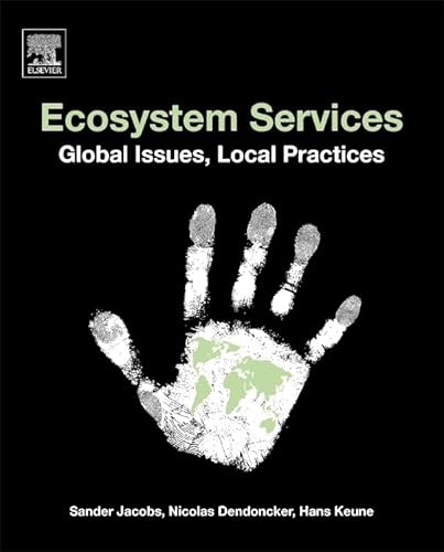 Ecosystem Services: Global Issues, Local Practices - Click to Buy