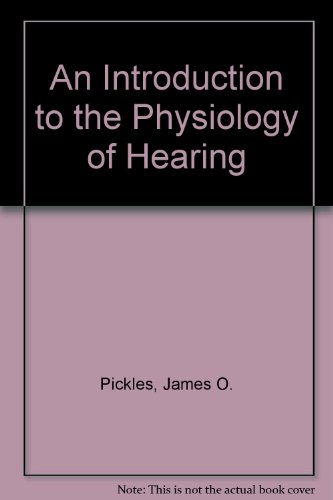 An Introduction to the Physiology of Hearing - Click to Buy