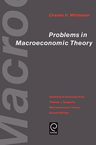 Problems in Macroeconomic Theory: Solutions to Exercise from Thomas J. Sargent's "Macroeconomic Theory"