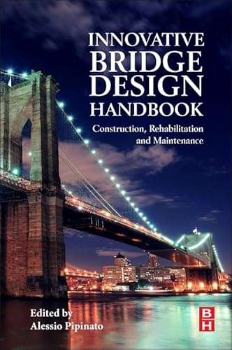 Innovative Bridge Design Handbook: Construction, Rehabilitation and Maintenance - Click to Buy