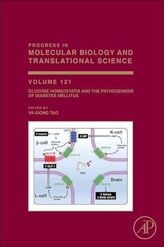 Glucose Homeostatis and the Pathogenesis of Diabetes Mellitus (Volume 121) (Progress in Molecular Biology and Translational Science, Volume 121) - Click to Buy